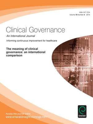 cover image of Clinical Governance: An International Journal, Volume 19, Issue 4